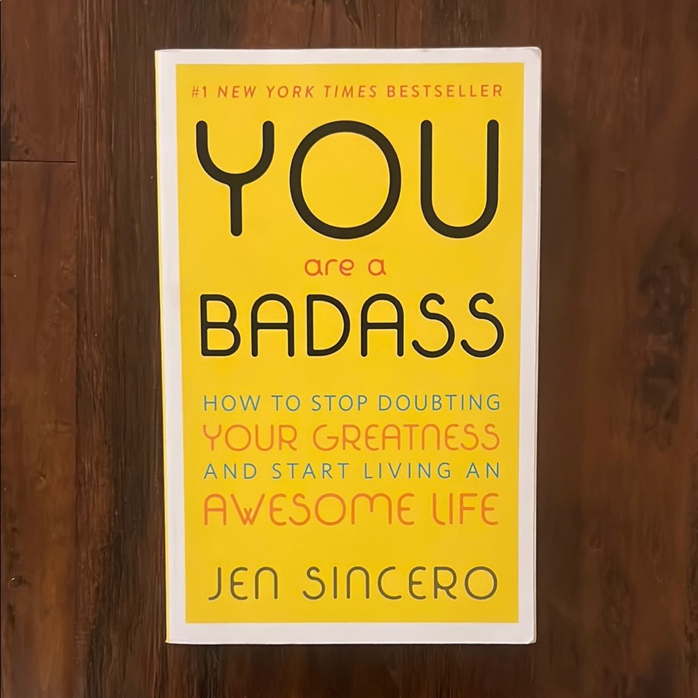 You Are a Badass How to Stop Doubting Your Greatness & Start Living Awesome Book